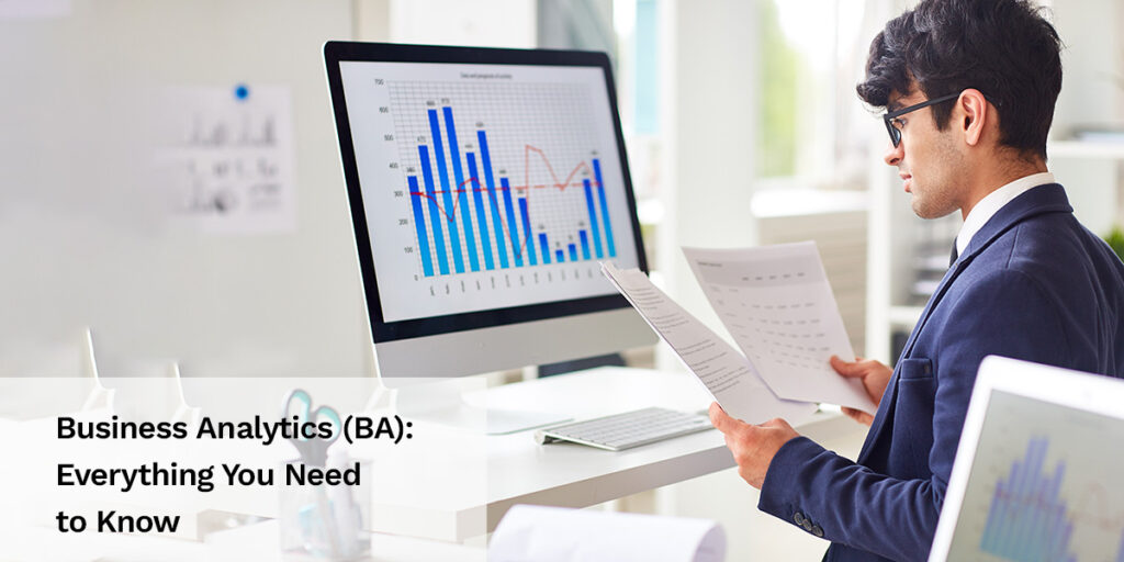 Business Analytics (BA): Types, Tools, Importance,Uses & Application ...