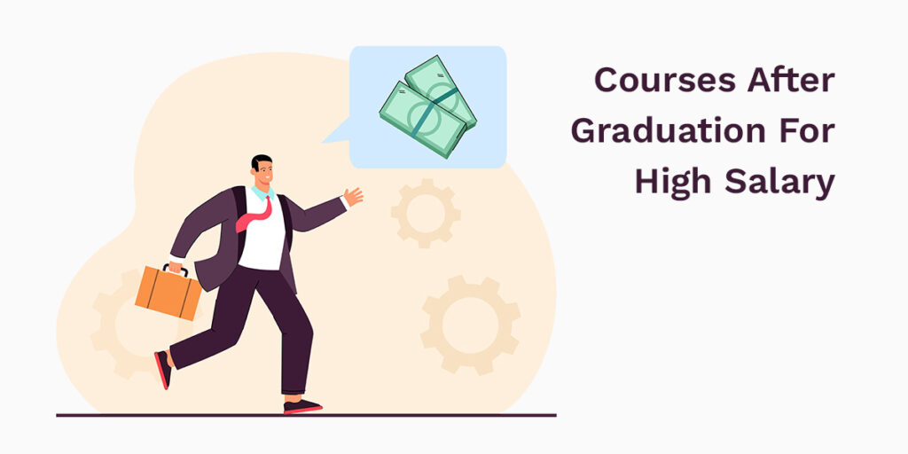 courses-after-graduation-for-high-salary