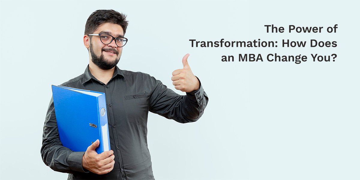 MBA Transformation: Personal and Professional Growth
