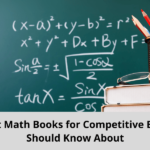 Top 5 Best Math Books for Competitive Exams You Should Know About